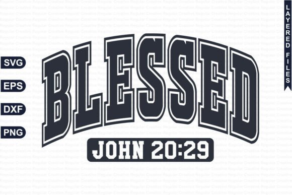 BLESSED JOHN 20-29 CHRISTIAN SVG PNG Review