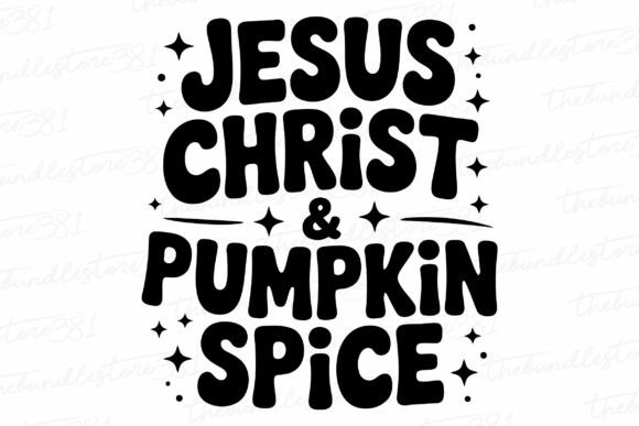 Jesus Christ Pumpkin Spice Halloween SVG