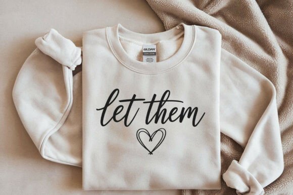 Let Them SVG: Perfect for Christian Graphics and Crafts