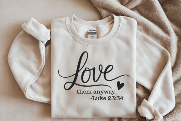 Love Them Anyways- Christian Svg: A Crafty Graphics Gem