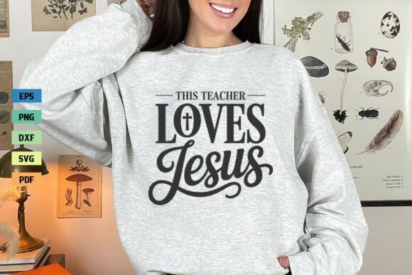 This Teacher Loves Jesus SVG: A Perfect Graphic for Crafts